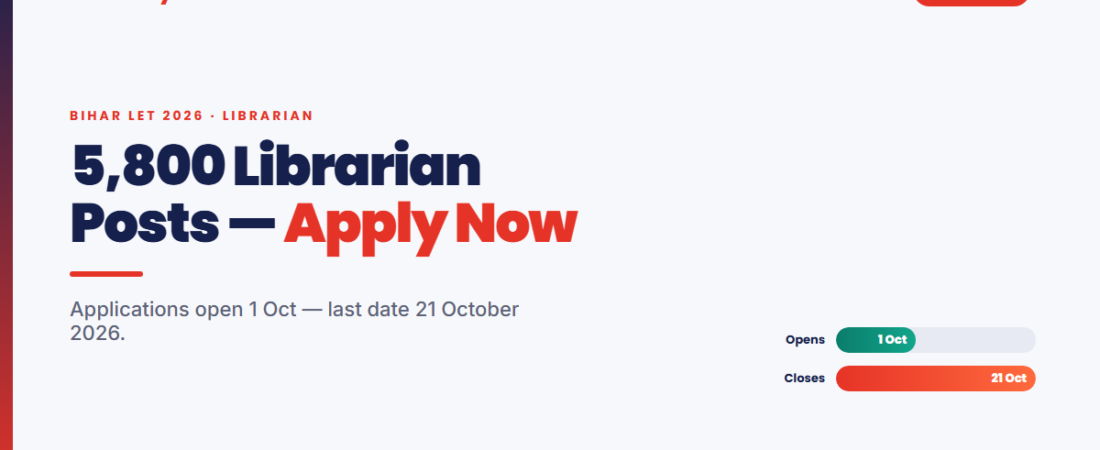 Bihar Librarian LET 2026: Apply Online for 5,800 Posts (Step by Step)