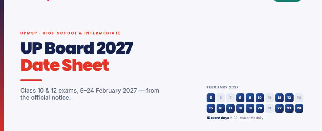 UP Board Date Sheet 2027: Class 10 & 12 Exam Dates (5-24 February)